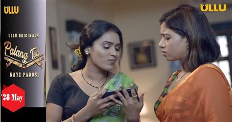 bhabhi web|Palang Tod (Ullu Web Series): Videos, Episodes, Cast, And